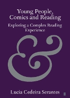 Book Cover for Young People, Comics and Reading by Lucia Queens College, City University of New York Cedeira Serantes