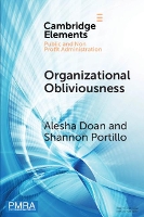 Book Cover for Organizational Obliviousness by Alesha University of Kansas Doan, Shannon University of Kansas Portillo