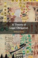 Book Cover for A Theory of Legal Obligation by Stefano (University of Leicester) Bertea