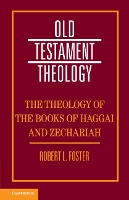 Book Cover for The Theology of the Books of Haggai and Zechariah by Robert L University of Georgia Foster