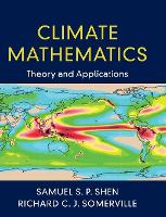 Book Cover for Climate Mathematics by Samuel S. P. (San Diego State University) Shen, Richard C. J. (Scripps Institution of Oceanography, University of C Somerville