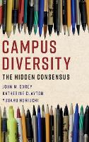 Book Cover for Campus Diversity by John M. (Dartmouth College, New Hampshire) Carey, Katherine (Stanford University, California) Clayton, Yusaku (Dartmo Horiuchi