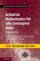 Book Cover for Actuarial Mathematics for Life Contingent Risks by David C. M. (University of Melbourne) Dickson, Mary R. (University of Waterloo, Ontario) Hardy, Howard R. (Heriot-Watt  Waters