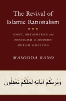 Book Cover for The Revival of Islamic Rationalism by Masooda (University of Oxford) Bano