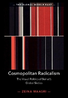Book Cover for Cosmopolitan Radicalism by Zeina University of Brighton Maasri