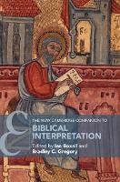 Book Cover for The New Cambridge Companion to Biblical Interpretation by Ian Catholic University of America, Washington DC Boxall