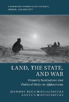 Book Cover for Land, the State, and War by Jennifer Brick (University of Pittsburgh) Murtazashvili, Ilia (University of Pittsburgh) Murtazashvili