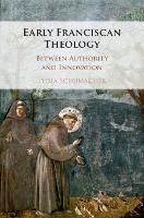 Book Cover for Early Franciscan Theology by Lydia (King's College London) Schumacher