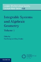 Book Cover for Integrable Systems and Algebraic Geometry: Volume 1 by Ron (University of Pennsylvania) Donagi