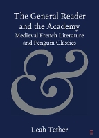 Book Cover for The General Reader and the Academy by Leah University of Bristol Tether