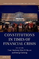 Book Cover for Constitutions in Times of Financial Crisis by Tom (University of Chicago) Ginsburg