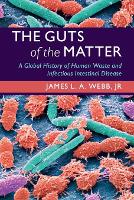 Book Cover for The Guts of the Matter by Jr, James L A Colby College, Maine Webb