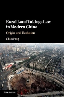 Book Cover for Rural Land Takings Law in Modern China by Chun (Peking University, Beijing) Peng