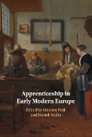 Book Cover for Apprenticeship in Early Modern Europe by Maarten (Universiteit Utrecht, The Netherlands) Prak