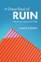 Book Cover for A Great Deal of Ruin by James (San Diego State University) Gerber