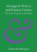 Book Cover for Aboriginal Writers and Popular Fiction by Fiannuala Australian National University, Canberra Morgan