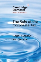Book Cover for The Role of the Corporate Tax by Roger University of California, San Diego Gordon, Madison Sarada University of Wisconsin