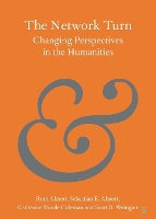 Book Cover for The Network Turn by Ruth Queen Mary University of London Ahnert, Sebastian E University of Cambridge Ahnert, Catherine Nicole Stanfo Coleman