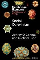 Book Cover for Social Darwinism by Jeffrey (Florida State University) O'Connell, Michael (Florida State University) Ruse