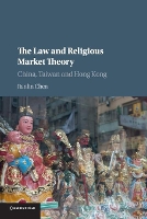 Book Cover for The Law and Religious Market Theory by Jianlin (University of Melbourne) Chen