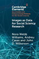 Book Cover for Images as Data for Social Science Research by Nora (University of Illinois, Urbana-Champaign) Webb Williams, Andreu (Vrije Universiteit, Amsterdam) Casas, John D. Wilkerson