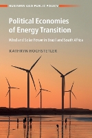 Book Cover for Political Economies of Energy Transition by Kathryn (London School of Economics and Political Science) Hochstetler