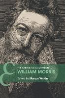 Book Cover for The Cambridge Companion to William Morris by Marcus University of Cambridge Waithe