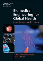 Book Cover for Biomedical Engineering for Global Health by Nirmala (Duke University, North Carolina) Ramanujam, Brian (Duke University, North Carolina) Crouch