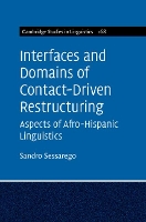 Book Cover for Interfaces and Domains of Contact-Driven Restructuring: Volume 168 by Sandro University of Texas, Austin Sessarego