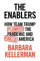 Book Cover for The Enablers by Barbara (Harvard University, Massachusetts) Kellerman