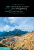 Book Cover for International Investment Law and Legal Theory by Jörg AlbertLudwigsUniversität Freiburg, Germany Kammerhofer