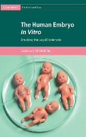 Book Cover for The Human Embryo In Vitro by Catriona A. W. (University of Edinburgh) McMillan