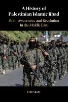 Book Cover for A History of Palestinian Islamic Jihad by Erik Skare