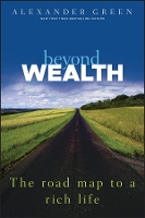 Book Cover for Beyond Wealth by Alexander Green