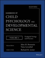 Book Cover for Handbook of Child Psychology and Developmental Science, Ecological Settings and Processes by Richard M. (Tufts University, Boston, MA) Lerner