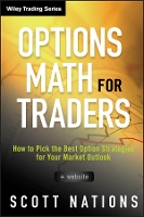 Book Cover for Options Math for Traders, + Website by Scott Nations