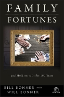 Book Cover for Family Fortunes by Bill Bonner, William Bonner