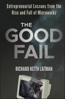 Book Cover for The Good Fail by Richard Keith Latman