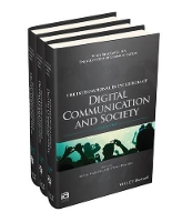 Book Cover for The International Encyclopedia of Digital Communication and Society, 3 Volume Set by Robin (London School of Economics and Political Science, UK) Mansell