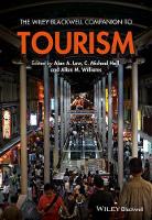 Book Cover for The Wiley Blackwell Companion to Tourism by Alan A Northern Arizona University, USA Lew