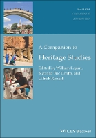 Book Cover for A Companion to Heritage Studies by William Logan