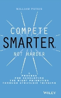 Book Cover for Compete Smarter, Not Harder by William Putsis