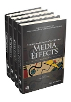 Book Cover for The International Encyclopedia of Media Effects, 4 Volume Set by Patrick (University of Erfurt) Rössler