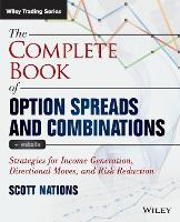 Book Cover for The Complete Book of Option Spreads and Combinations, + Website by Scott Nations