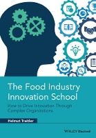 Book Cover for The Food Industry Innovation School by Helmut Traitler