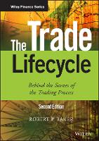 Book Cover for The Trade Lifecycle by Robert P. (Reoch Credit Partners) Baker