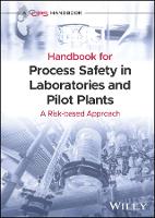 Book Cover for Handbook for Process Safety in Laboratories and Pilot Plants by CCPS (Center for Chemical Process Safety)