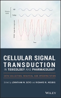 Book Cover for Cellular Signal Transduction in Toxicology and Pharmacology by Jonathan W. Boyd