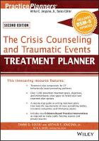 Book Cover for The Crisis Counseling and Traumatic Events Treatment Planner, with DSM-5 Updates, 2nd Edition by Tammi D. (Licensed Psychologist, Newaygo, MI) Kolski, David J. (Life Guidance Services, Grand Rapids, MI, USA) Berghuis,  Myer