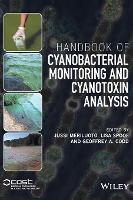 Book Cover for Handbook of Cyanobacterial Monitoring and Cyanotoxin Analysis by Jussi Meriluoto